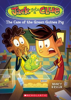 [Jack Gets a Clue 03] • The Case of the Green Guinea Pig